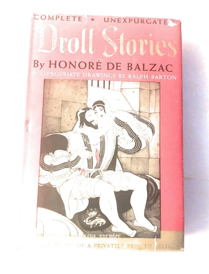 Droll Stories: Two Volumes in One