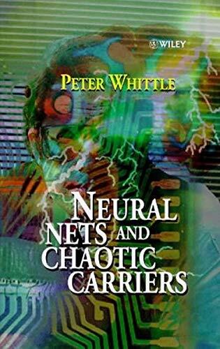 Neural Nets and Chaotic Carriers