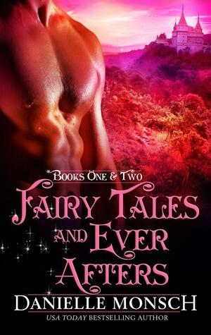 Fairy Tales and Ever Afters, Books One & Two