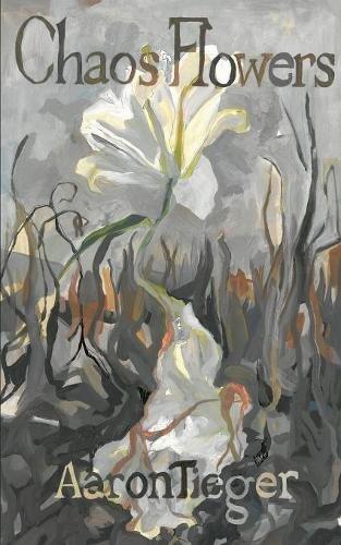 Chaos Flowers