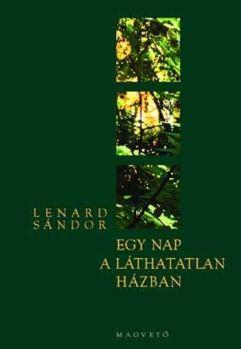 Egy nap a láthatatlan házban
