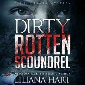 Dirty Rotten Scoundrel