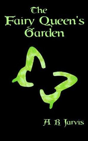 The Fairy Queen's Garden