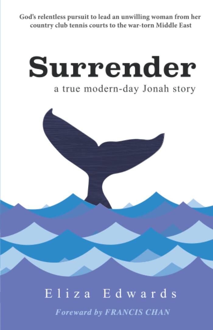 Surrender: a true modern-day Jonah story