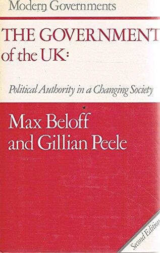 The Government of the Uk: Political Authority in a Changing Society