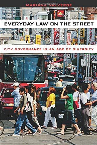 Everyday Law on the Street: City Governance in an Age of Diversity (Chicago Series in Law and Society (Paperback)) (Paperback) - Common
