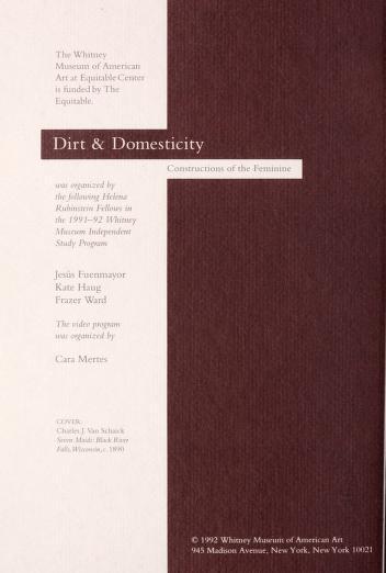 Dirt & domesticity : constructions of the feminine