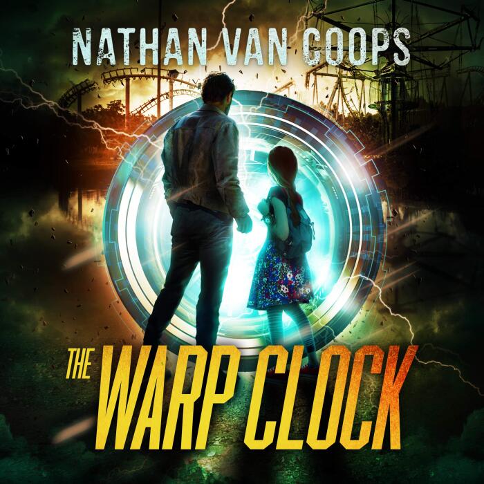 The Warp Clock: A Time Travel Adventure: In Times Like These, Book 4