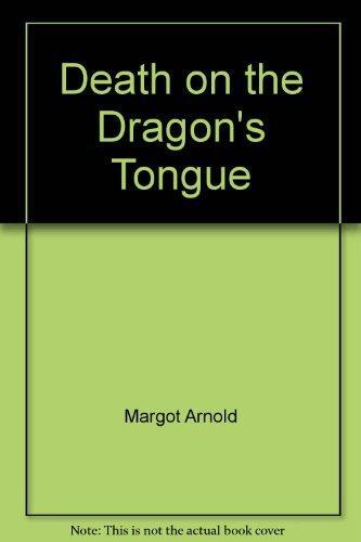 Death on the Dragon's Tongue