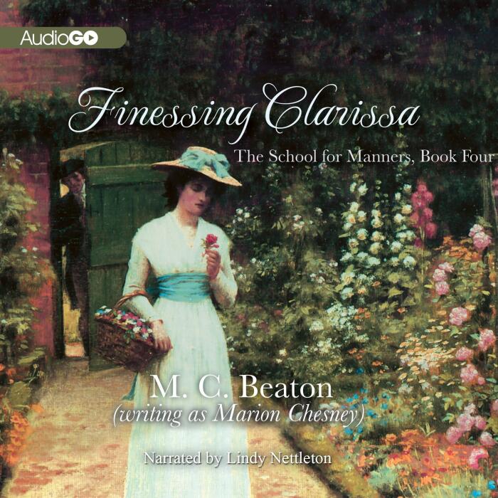 Finessing Clarissa (School for Manners Series, Book 4)