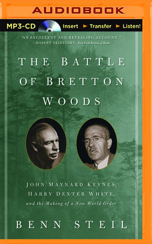 Battle of Bretton Woods, The