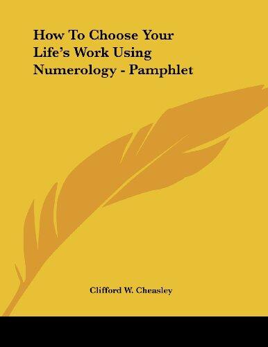 How to Choose Your Life's Work Using Numerology (Pamphlet)