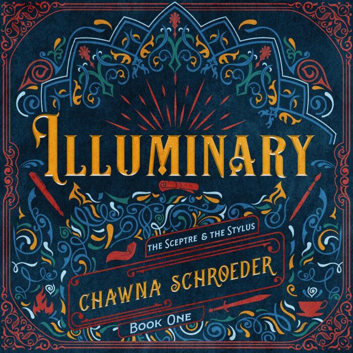 Illuminary: The Sceptre & the Stylus, Book 1