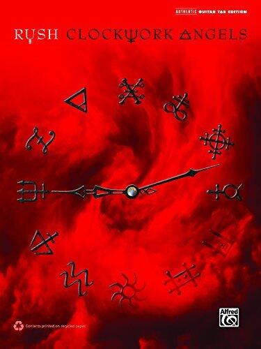 Rush: Clockwork Angels: Authentic Guitar TAB Sheet Music Songbook Collection (Guitar)