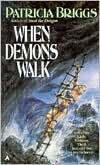 When Demons Walk