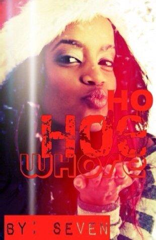 Ho, Hoe, Whore