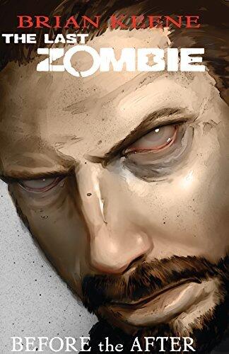The Last Zombie: Before the After