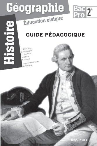 Histoire-Géographie - Education civique Sde Bac Pro Guide pédagogique