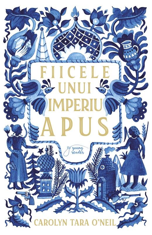 Fiicele unui imperiu rus