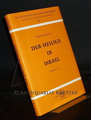 Der Heilige in Israel: Jesaja 1-12