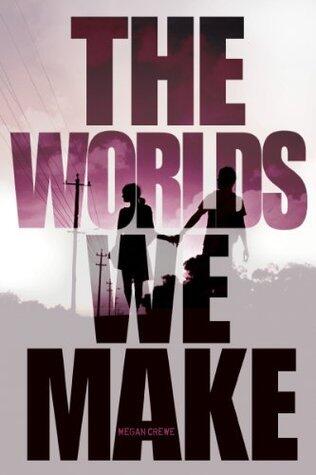The Worlds We Make