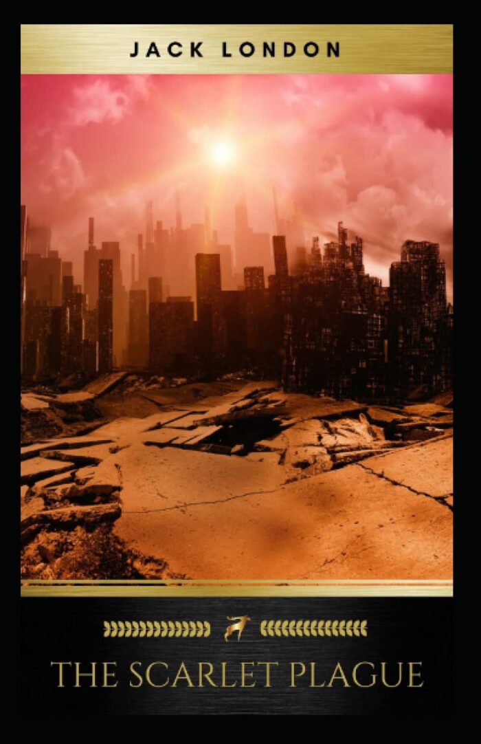 The Scarlet Plague-Original Edition