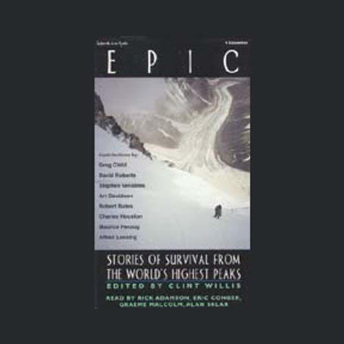 Epic: Stories of Survival from the World's Highest Peaks
