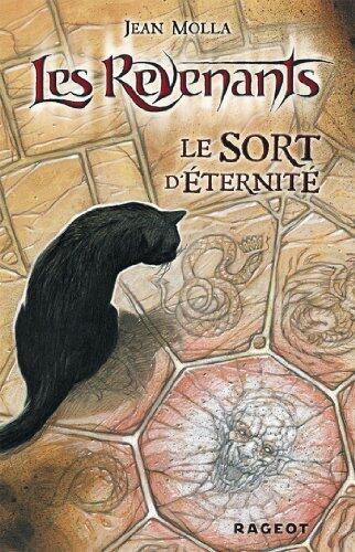 Le sort d'éternité (Les revenants t. 1)