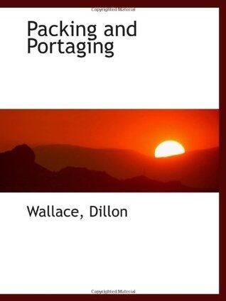 Packing and Portaging