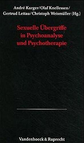 Psychoanalytische Blätter, Bd.18, Sexuelle Übergriffe in Psychoanalyse und Psychotherapie