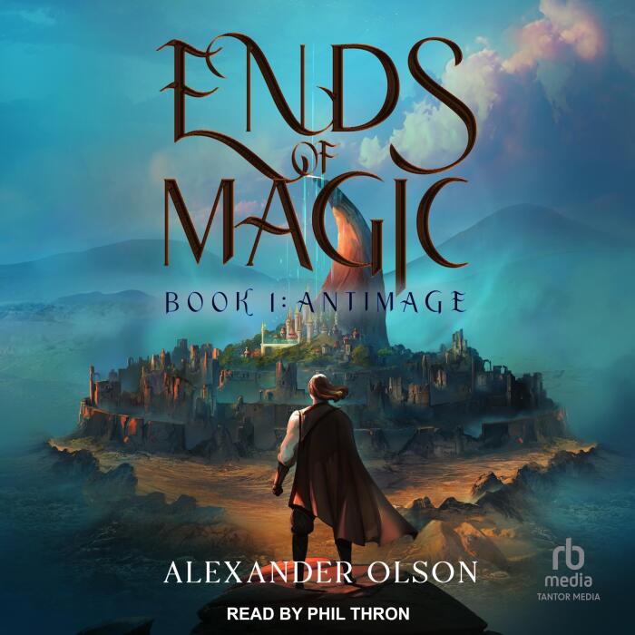 Antimage: Ends of Magic, Book 1
