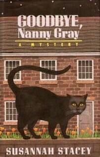 Goodbye, Nanny Gray