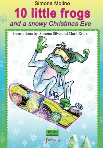 10 little frogs and a snowy Christmas Eve