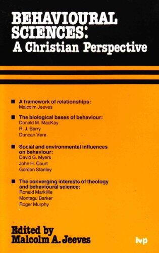 Behavioural Sciences: A Christian Perspective