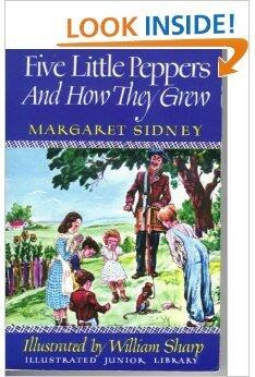 Five Little Peppers and How They Grew