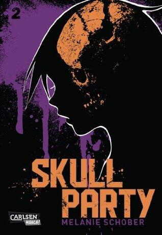 Skull Party 2: Actionreicher Politthriller in dystopischer Welt ab 16 Jahren