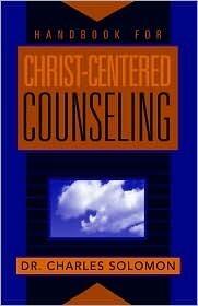 Handbook for Christ-Centered Counseling