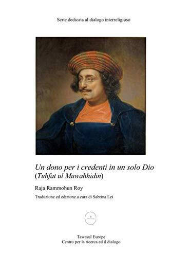 Un dono per i credenti in un solo Dio: Tuhfat ul Muwahhidin