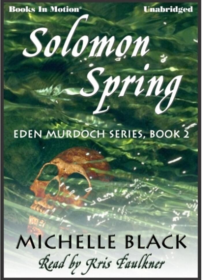 SOLOMON SPRING (Unabridged MP3-CD) by Michelle Black, (Eden Murdoch Series, Book 2), read by Kris Faulkner