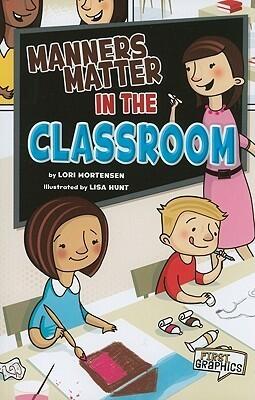 Manners Matter in the Classroom