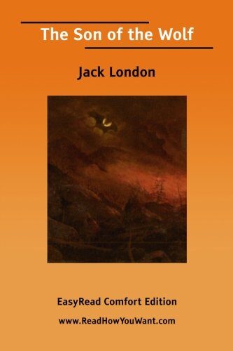 The Son of the Wolf: Easyread Comfort Edition