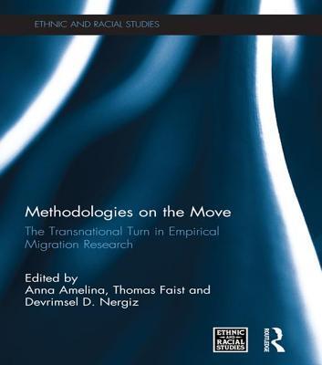 Methodologies on the Move: The Transnational Turn in Empirical Migration Research