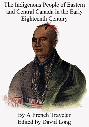The Indigenous People of Eastern and Central Canada in the Early Eighteenth Century