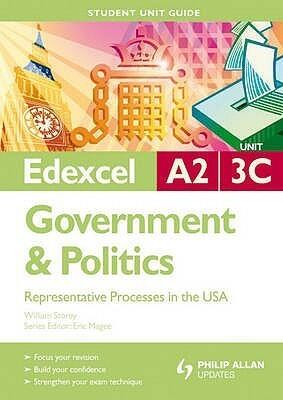 Representative Processes in the USA: Edexcel A2 Government & Politics Student Guide: Unit 3c