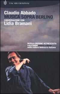 Musica sopra Berlino; Liebe und Tod, Amore e morte