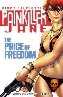 Painkiller Jane: The Price of Freedom