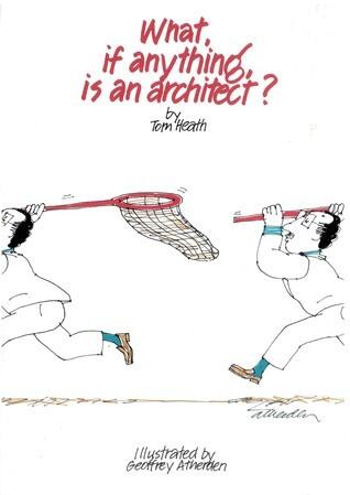 What, if anything, is an architect?