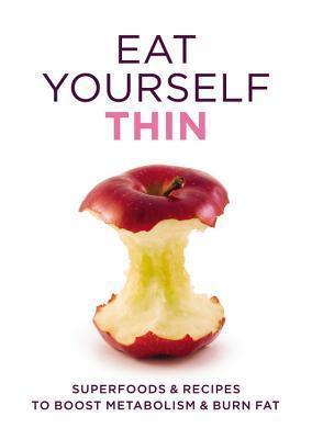 Eat Yourself Thin