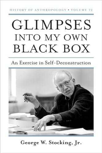 Glimpses into My Own Black Box: An Exercise in Self-Deconstruction