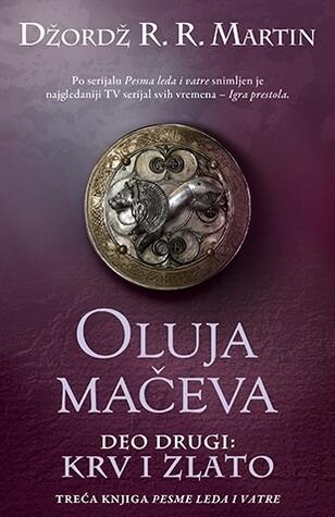 Oluja mačeva: Krv i zlato
